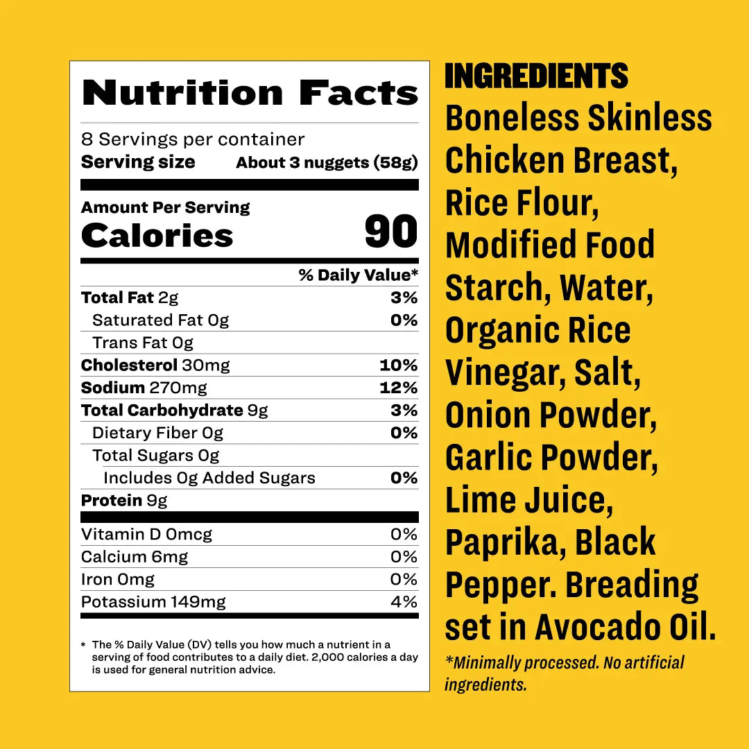 The Seed Oil Free Chicken Nuggets nutrition label lists 90 calories per 3-nugget serving. Ingredients in bold include chicken breast, rice flour, and spices. Note: no added sugars, artificial ingredients or antibiotics ever. Gluten-free and free safe from all major allergens.